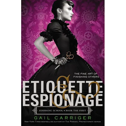 Etiquette & Espionage