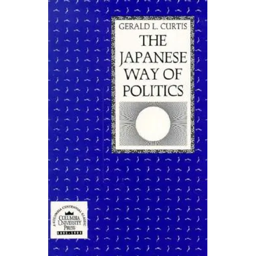 The Japanese Way of Politics