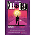 Kill the Dead