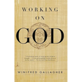Working on God
