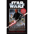 The Phantom Menace: Star Wars: Episode I