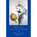 Drugs and Narcotics in History