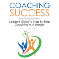Coaching Success: Guide and Workbook