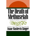 The Death of Methuselah: And Other Stories