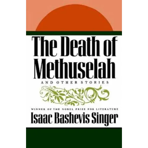 The Death of Methuselah: And Other Stories