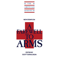 New Essays on a Farewell to Arms
