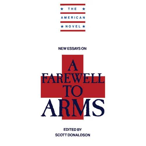 New Essays on a Farewell to Arms