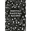 Monthly Magickal Record