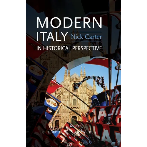 Modern Italy in Historical Perspective