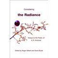 Considering the Radiance: Essays on the Poetry of A.R. Ammons