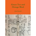 Green Tea and Orange Rind
