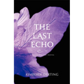 The Last Echo