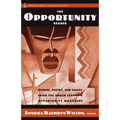 The Opportunity Reader: Stories, Poetry, and Essays from the Urban League's Opportunity Magazine