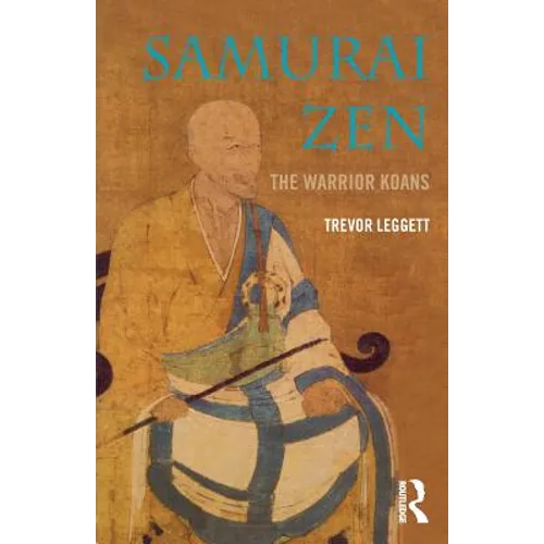 Samurai Zen: The Warrior Koans