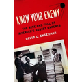 Know Your Enemy: The Rise and Fall of America's Soviet Experts