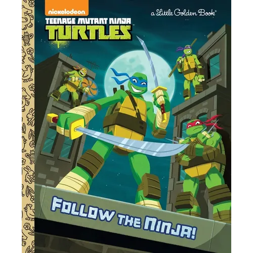 Follow the Ninja! (Teenage Mutant Ninja Turtles)