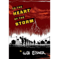 To the Heart of the Storm