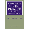 A History of Bubonic Plague in the British Isles