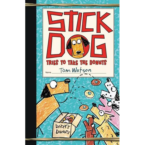 Stick Dog Tries to Take the Donuts