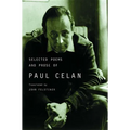 Selected Poems and Prose of Paul Celan