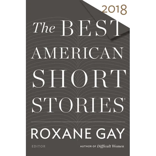 The Best American Short Stories 2018