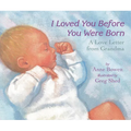 I Loved You Before You Were Born
