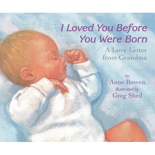 I Loved You Before You Were Born