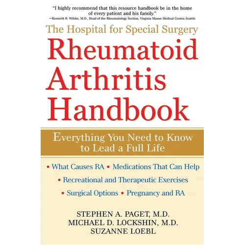 The Hospital for Special Surgery Rheumatoid Arthritis Handbook