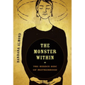 The Monster Within: The Hidden Side of Motherhood