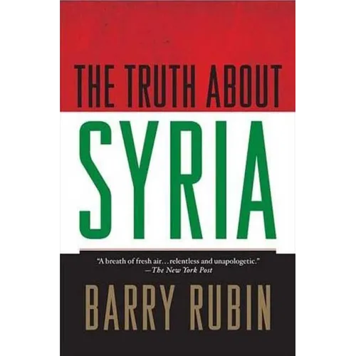 The Truth about Syria