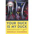 Your Duck Is My Duck: Stories