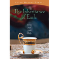 The Inheritance of Exile: Stories from South Philly