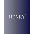 Henry: 100 Pages 8.5" X 11" Personalized Name on Notebook College Ruled Line Paper