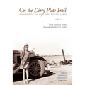 On the Dirty Plate Trail: Remembering the Dust Bowl Refugee Camps