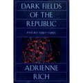 Dark Fields of the Republic: Poems 1991-1995