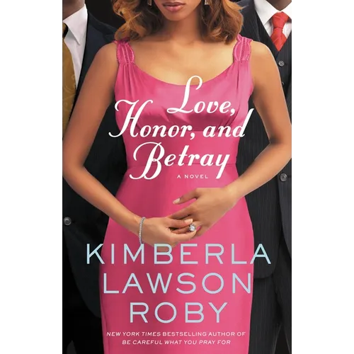 Love, Honor, and Betray