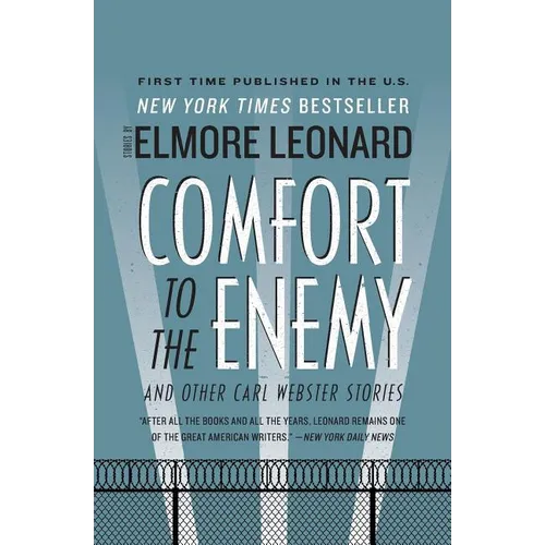 Comfort to the Enemy and Other Carl Webster Stories