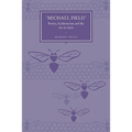 'Michael Field': Poetry, Aestheticism and the Fin de Siecle