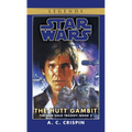 The Hutt Gambit: Star Wars Legends (the Han Solo Trilogy)