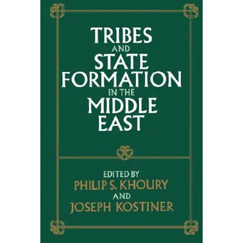 Tribes and State Formation in the Middle East