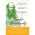 Great Short Works of Fyodor Dostoevsky