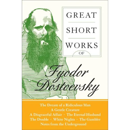 Great Short Works of Fyodor Dostoevsky