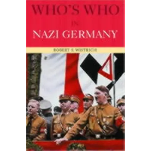 Who's Who in Nazi Germany