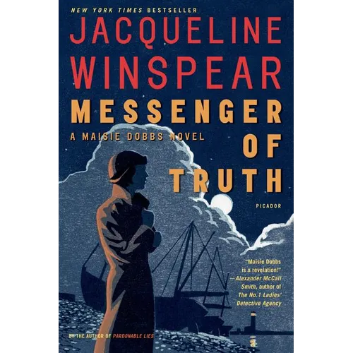 Messenger of Truth: A Maisie Dobbs Novel