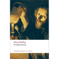 Frankenstein: Or the Modern Prometheus