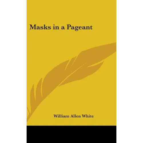 Masks in a Pageant