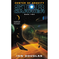Center of Gravity: Star Carrier: Book Two