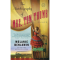 The Autobiography of Mrs. Tom Thumb