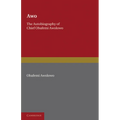 Awo: The Autobiography of Chief Obafemi Awolowo