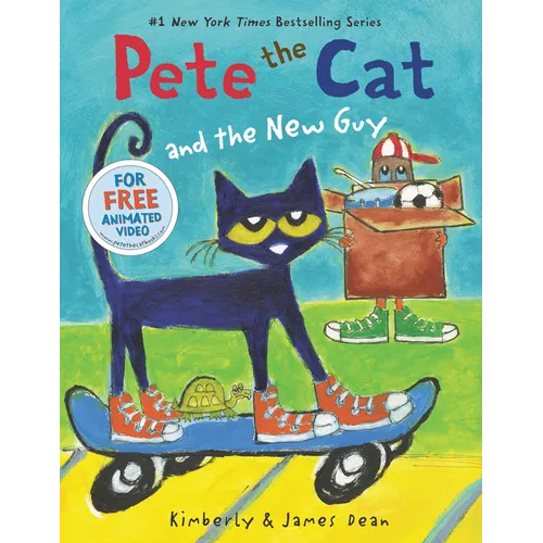 Pete the Cat and the New Guy